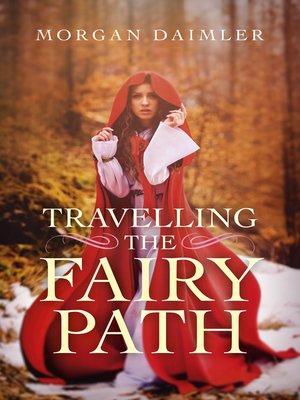 cover image of Travelling the Fairy Path